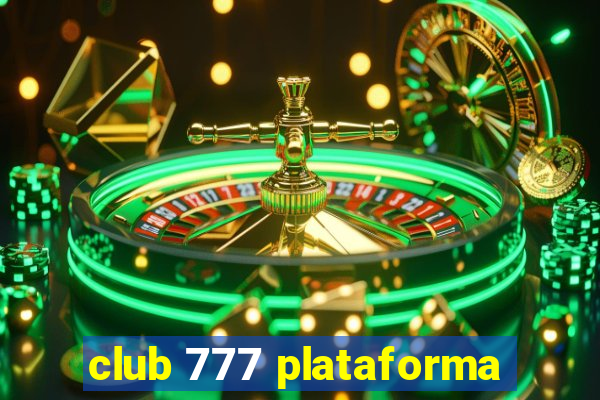 club 777 plataforma