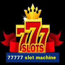 77777 slot machine