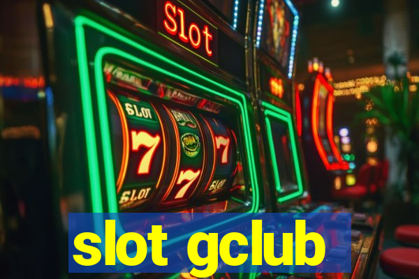 slot gclub