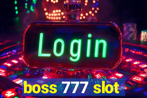 boss 777 slot