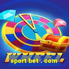 sport bet . com