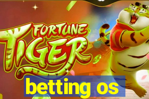 betting os