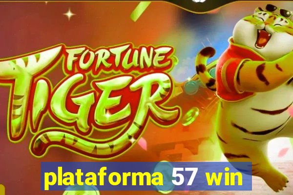 plataforma 57 win