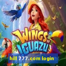 hill 777.com login