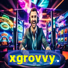 xgrovvy.