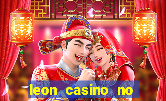 leon casino no deposit bonus