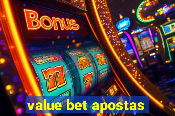 value bet apostas