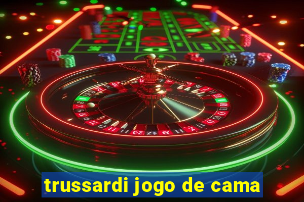 trussardi jogo de cama