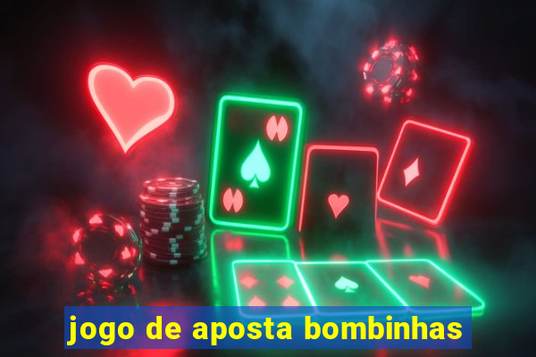 jogo de aposta bombinhas