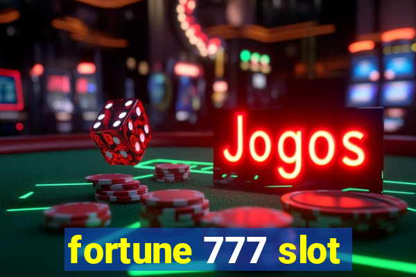 fortune 777 slot