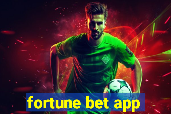 fortune bet app