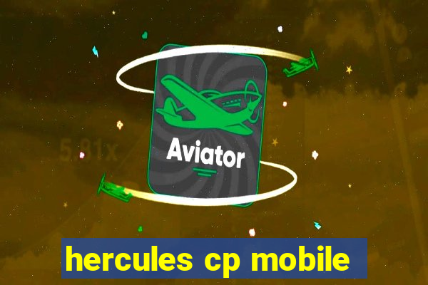 hercules cp mobile