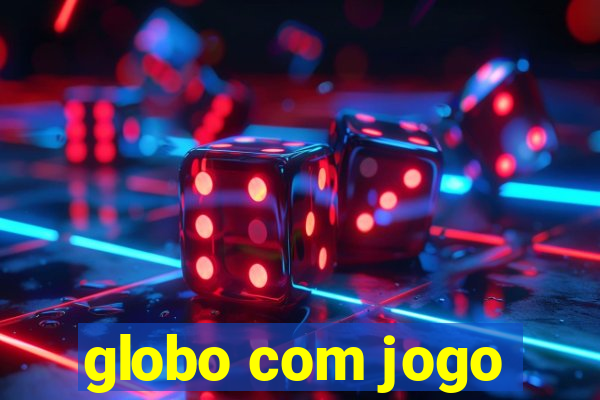 globo com jogo