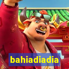 bahiadiadia