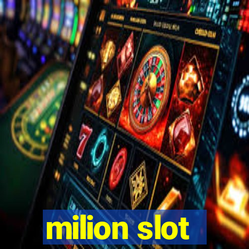 milion slot