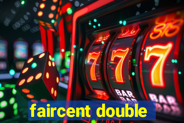 faircent double