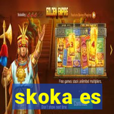 skoka es