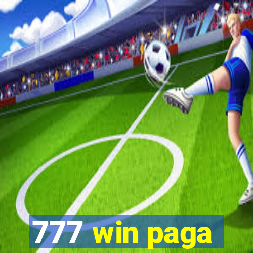 777 win paga