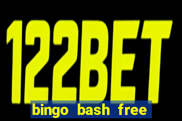 bingo bash free chips today