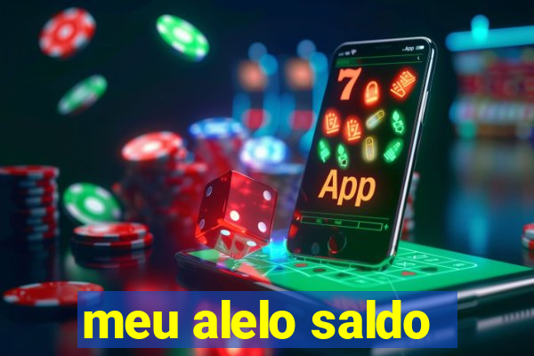 meu alelo saldo