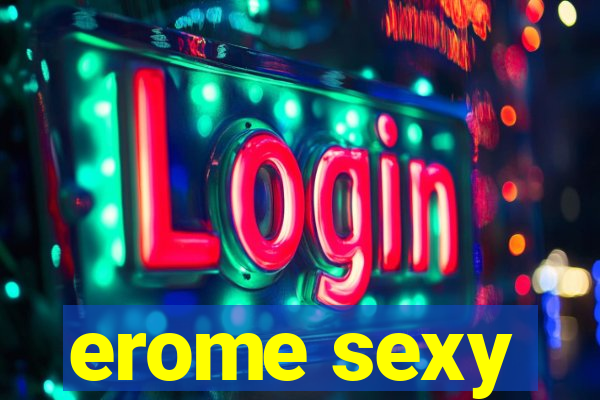 erome sexy