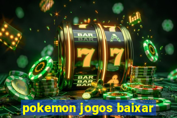 pokemon jogos baixar