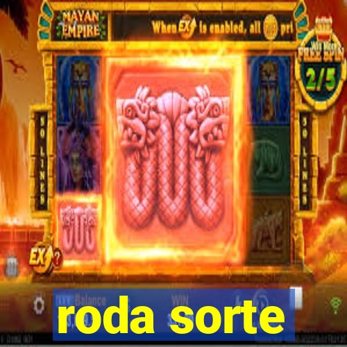 roda sorte