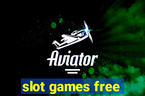 slot games free