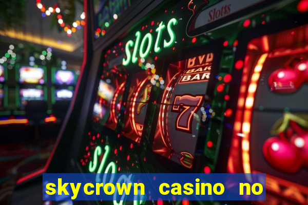 skycrown casino no deposit bonus