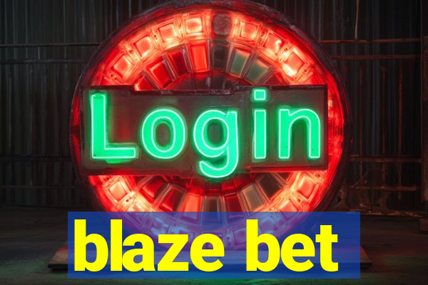 blaze bet