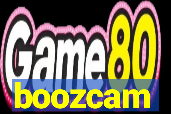 boozcam