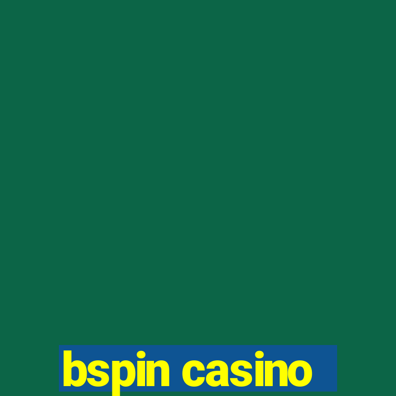 bspin casino