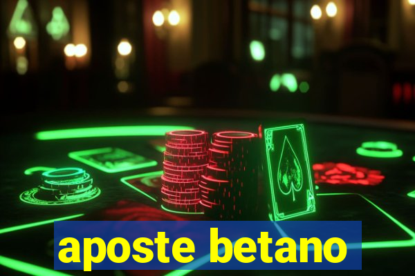 aposte betano