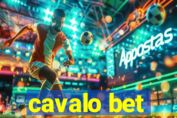 cavalo bet