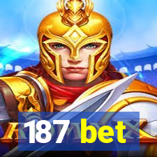 187 bet