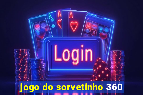 jogo do sorvetinho 360