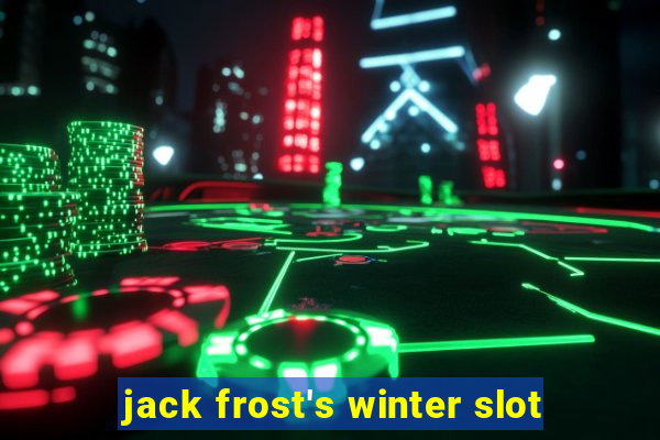 jack frost's winter slot