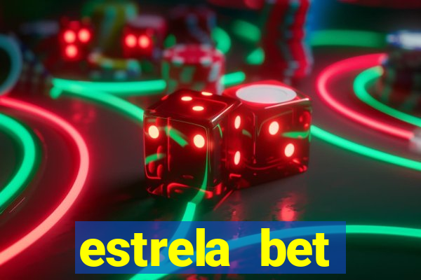 estrela bet download pc