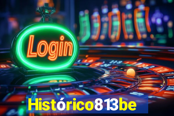 Histórico813bet