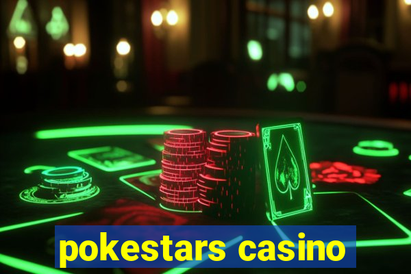 pokestars casino