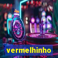 vermelhinho valen莽a bahia