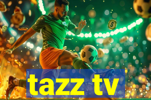 tazz tv