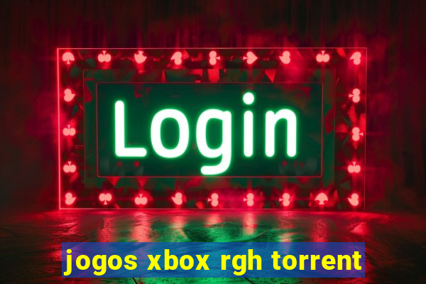 jogos xbox rgh torrent