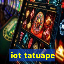 iot tatuape