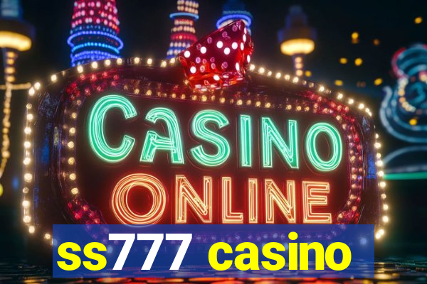 ss777 casino