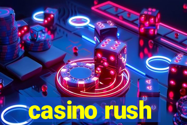 casino rush