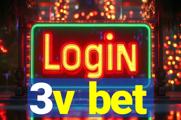 3v bet