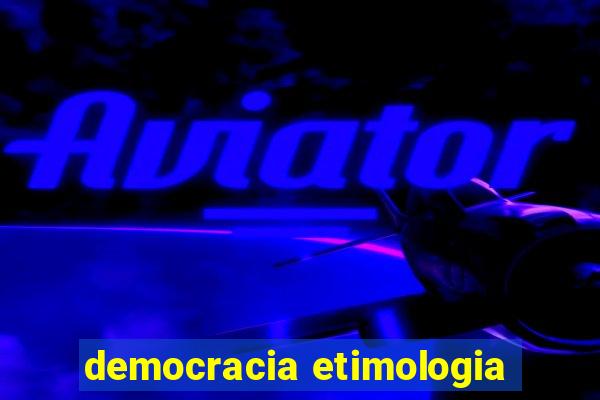 democracia etimologia