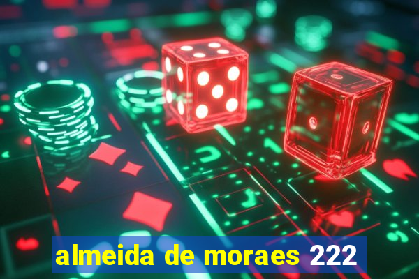 almeida de moraes 222