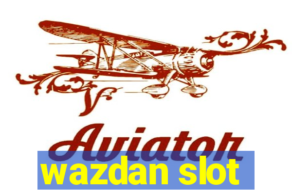 wazdan slot